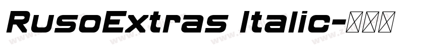 RusoExtras Italic字体转换